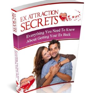Ex Attraction Secrets